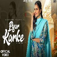 Pyar Karke Shivani Yadav ft Parkash Verma By Shiva Choudhary Poster
